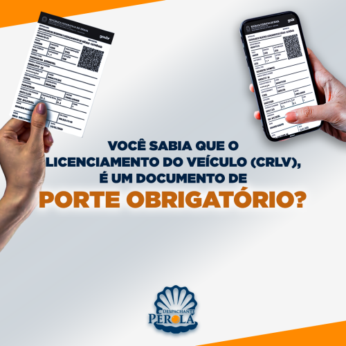 CRLV PORTE OBRIGATORIO - Despachante